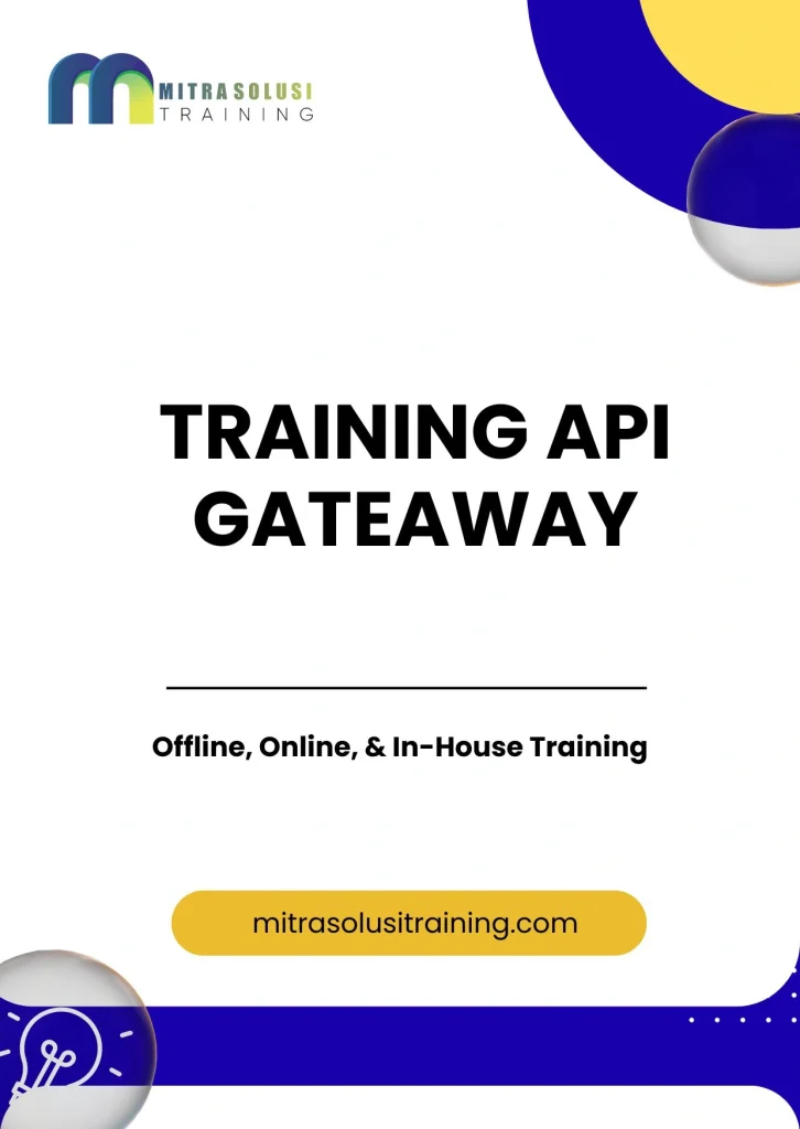 pelatihan API GATEAWAY di bali