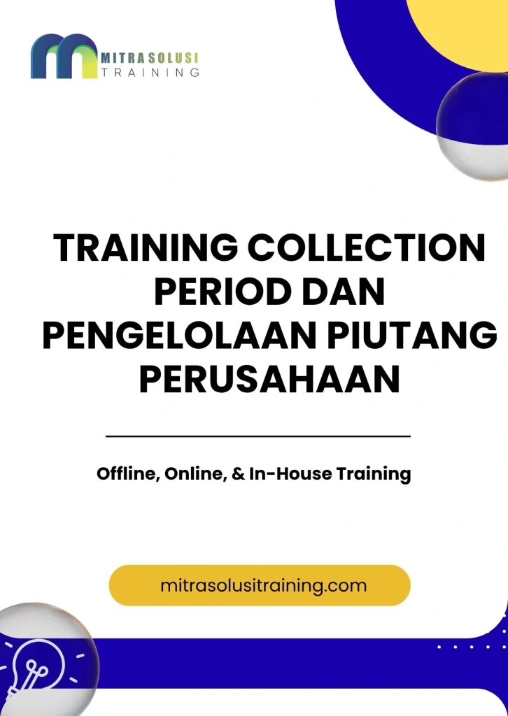pelatihan COLLECTION PERIOD DAN PENGELOLAAN PIUTANG PERUSAHAAN di bali
