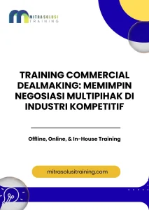 pelatihan COMMERCIAL DEALMAKING: MEMIMPIN NEGOSIASI MULTIPIHAK DI INDUSTRI KOMPETITIF di bali