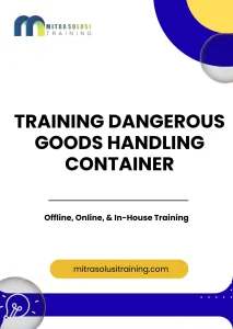 pelatihan DANGEROUS GOODS HANDLING CONTAINER di bali