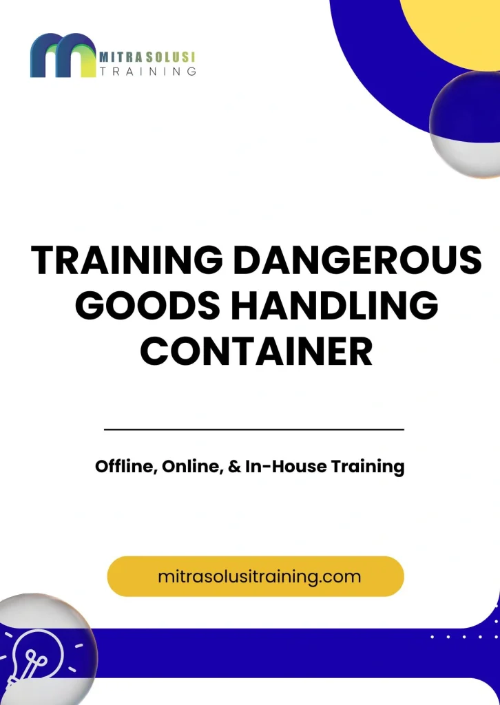 pelatihan DANGEROUS GOODS HANDLING CONTAINER di bali