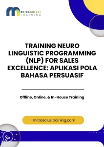 pelatihan NEURO LINGUISTIC PROGRAMMING (NLP) FOR SALES EXCELLENCE: APLIKASI POLA BAHASA PERSUASIF di bali