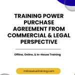 pelatihan POWER PURCHASE AGREEMENT FROM COMMERCIAL & LEGAL PERSPECTIVE di bali
