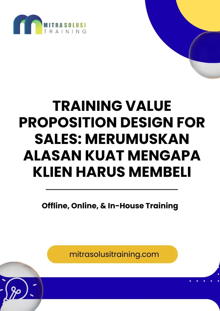 pelatihan PSYCHOLOGICAL ANCHORING IN SALES: TAKTIK MENAMPILKAN PILIHAN HARGA YANG MENANGKAN SOLUSI UTAMA di bali