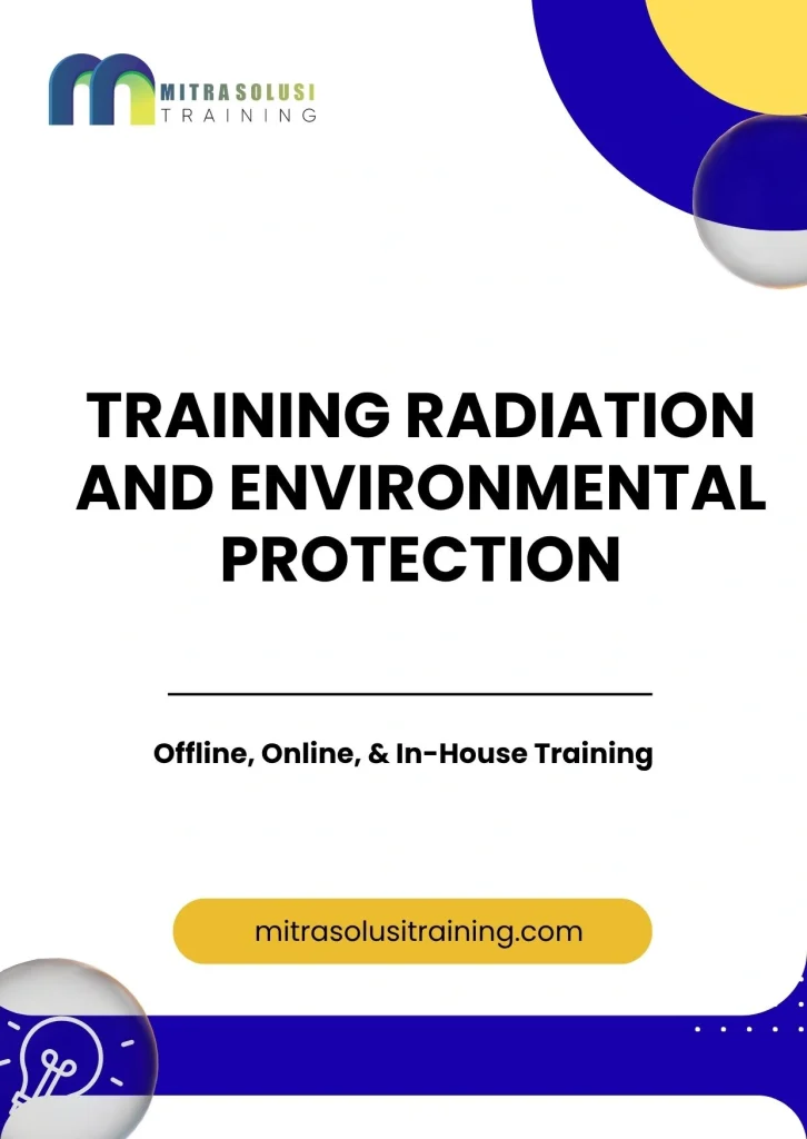 pelatihan RADIATION AND ENVIRONMENTAL PROTECTION di bali
