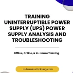 pelatihan UNINTERRUPTIBLE POWER SUPPLY (UPS) POWER SUPPLY ANALYSIS AND TROUBLESHOOTING di bali