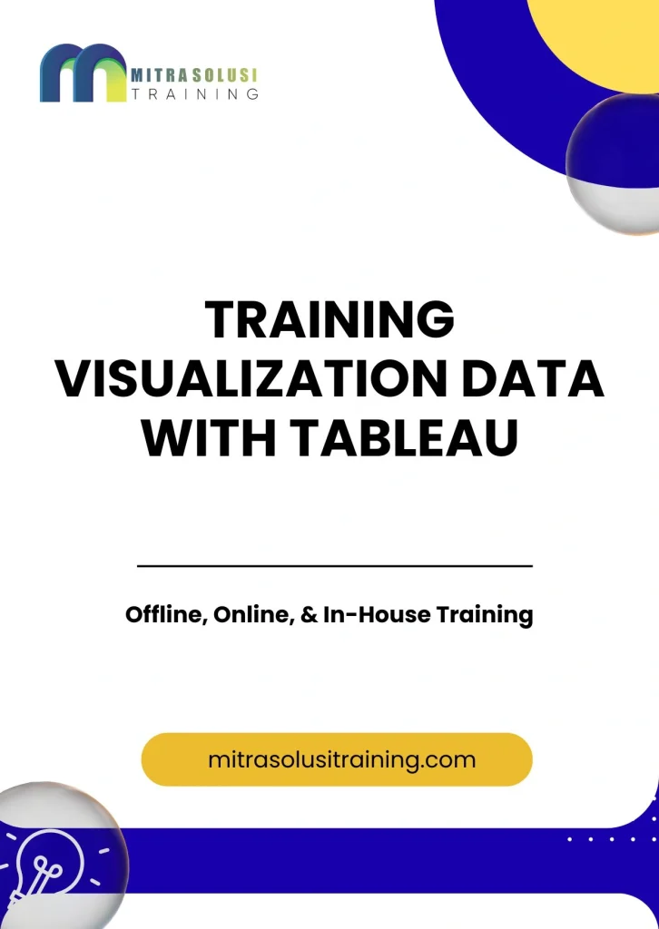 pelatihan VISUALIZATION DATA WITH TABLEAU di bali