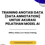 pelatihan ANOTASI DATA (DATA ANNOTATION) UNTUK AKURASI PELATIHAN MODEL AI di bali