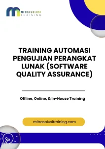 pelatihan AUTOMASI PENGUJIAN PERANGKAT LUNAK (SOFTWARE QUALITY ASSURANCE) di bali
