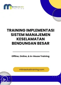 pelatihan IMPLEMENTASI SISTEM MANAJEMEN KESELAMATAN BENDUNGAN BESAR di bali