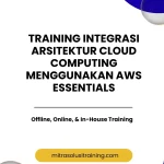 pelatihan INTEGRASI ARSITEKTUR CLOUD COMPUTING MENGGUNAKAN AWS ESSENTIALS di bali