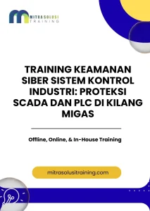 pelatihan KEAMANAN SIBER SISTEM KONTROL INDUSTRI PROTEKSI SCADA DAN PLC DI KILANG MIGAS di bali