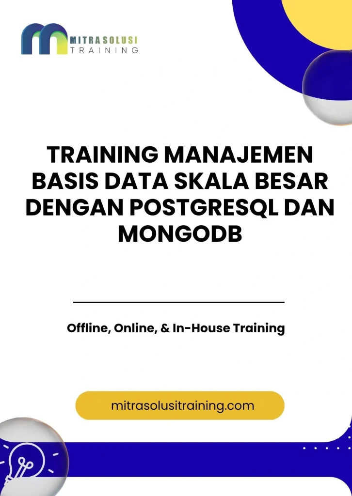 pelatihan MANAJEMEN BASIS DATA SKALA BESAR DENGAN POSTGRESQL DAN MONGODB di bali