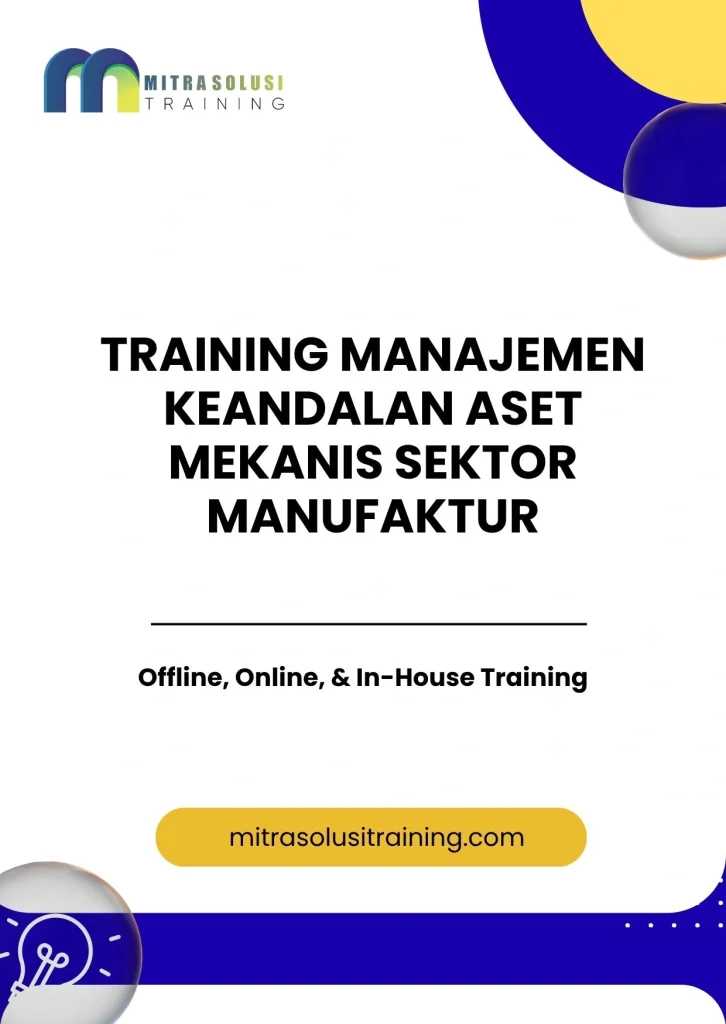 pelatihan MANAJEMEN KEANDALAN ASET MEKANIS SEKTOR MANUFAKTUR di bali