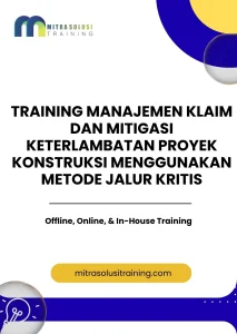 pelatihan MANAJEMEN KLAIM DAN MITIGASI KETERLAMBATAN PROYEK KONSTRUKSI MENGGUNAKAN METODE JALUR KRITIS di bali