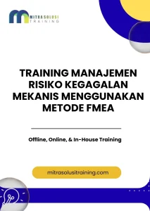 pelatihan MANAJEMEN RISIKO KEGAGALAN MEKANIS MENGGUNAKAN METODE FMEA di bali