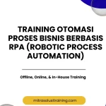 pelatihan OTOMASI PROSES BISNIS BERBASIS RPA (ROBOTIC PROCESS AUTOMATION) di bali