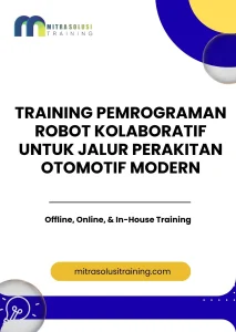 pelatihan PEMROGRAMAN ROBOT KOLABORATIF UNTUK JALUR PERAKITAN OTOMOTIF MODERN di bali