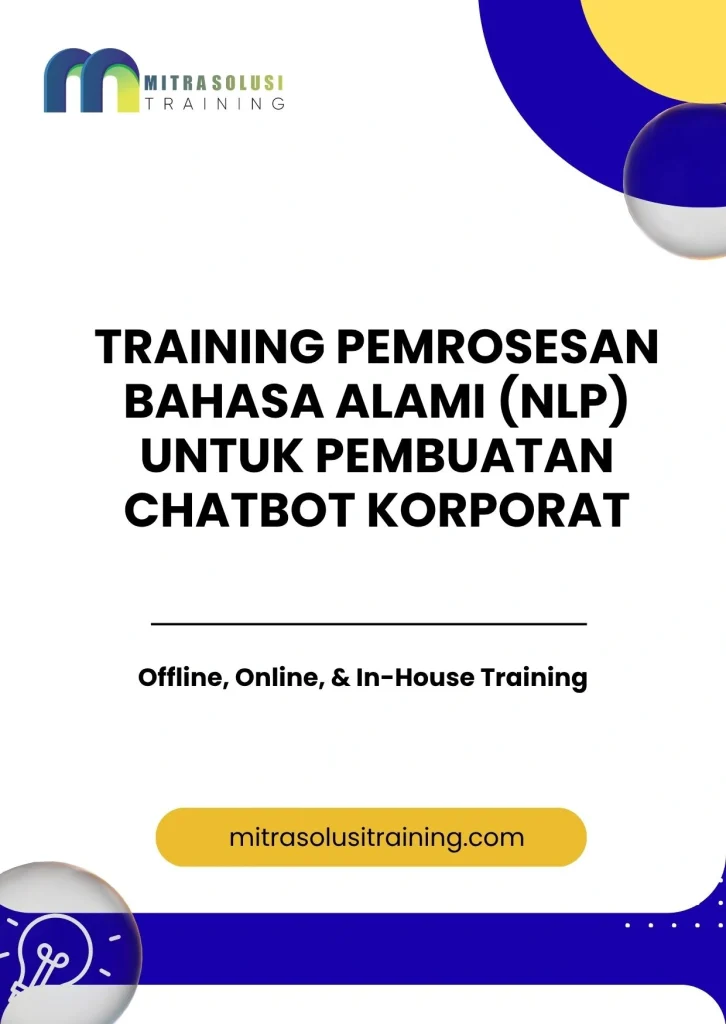pelatihan PEMROSESAN BAHASA ALAMI (NLP) UNTUK PEMBUATAN CHATBOT KORPORAT di bali