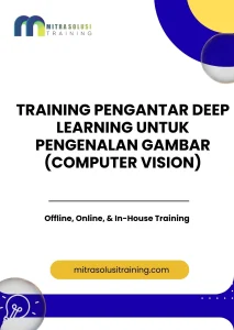 pelatihan PENGANTAR DEEP LEARNING UNTUK PENGENALAN GAMBAR (COMPUTER VISION) di bali