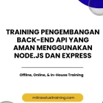 pelatihan PENGEMBANGAN BACK-END API YANG AMAN MENGGUNAKAN NODE.JS DAN EXPRESS di bali