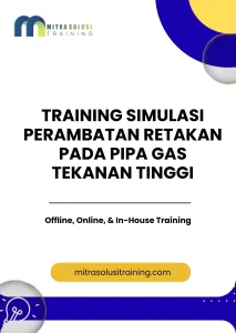 pelatihan SIMULASI PERAMBATAN RETAKAN PADA PIPA GAS TEKANAN TINGGI di bali