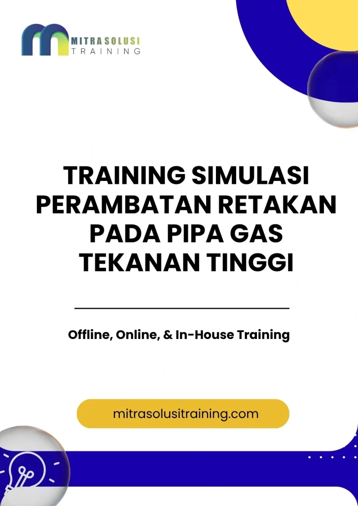 pelatihan SIMULASI PERAMBATAN RETAKAN PADA PIPA GAS TEKANAN TINGGI di bali