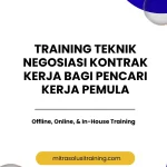 pelatihan TEKNIK NEGOSIASI KONTRAK KERJA BAGI PENCARI KERJA PEMULA di bali