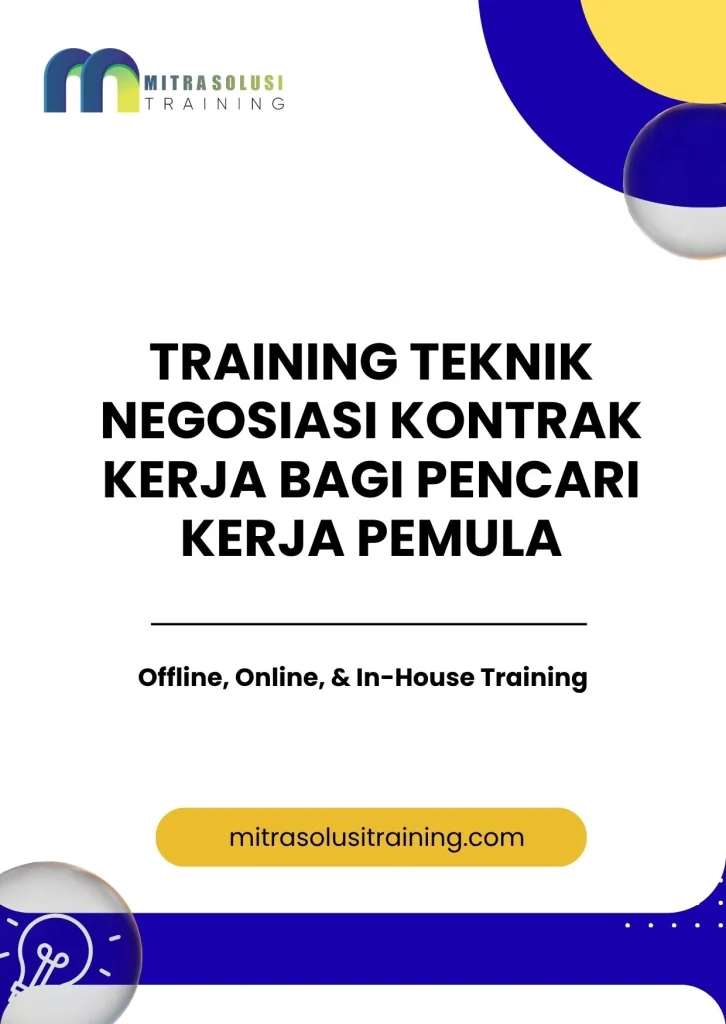pelatihan TEKNIK NEGOSIASI KONTRAK KERJA BAGI PENCARI KERJA PEMULA di bali