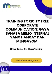 pelatihan TOXICITY FREE CORPORATE COMMUNICATION GAYA BAHASA MEMO INTERNAL YANG HANGAT DAN MENGAYOMI di bali