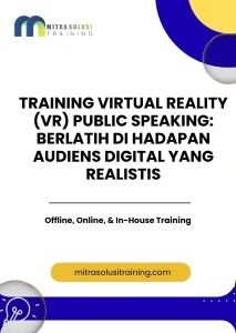 pelatihan VIRTUAL REALITY (VR) PUBLIC SPEAKING BERLATIH DI HADAPAN AUDIENS DIGITAL YANG REALISTIS di bali